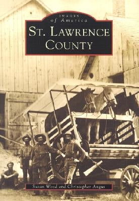 St. Lawrence County by Wood, Susan