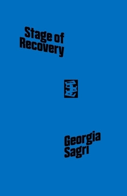 Stage of Recovery by Sagri, Georgia