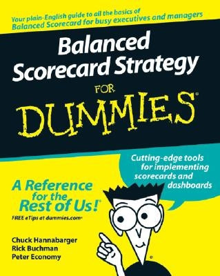 Balanced Scorecard Strategy for Dummies by Buchman, Frederick