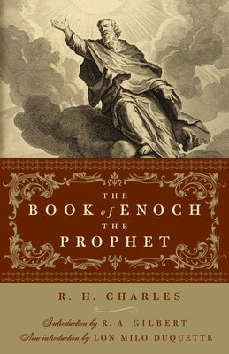 Book of Enoch the Prophet by Charles, R. H.