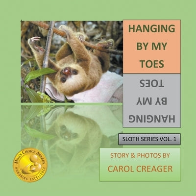 Hanging by My Toes by Creager, Carol