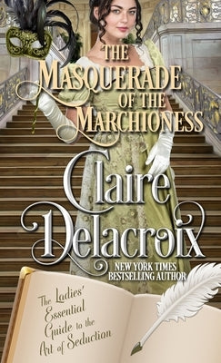 The Masquerade of the Marchioness by Delacroix, Claire