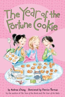 The Year of the Fortune Cookie, Volume 3 by Cheng, Andrea