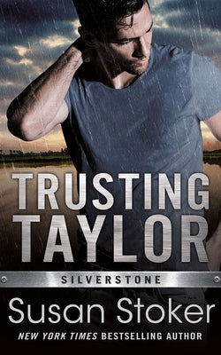 Trusting Taylor by Stoker, Susan