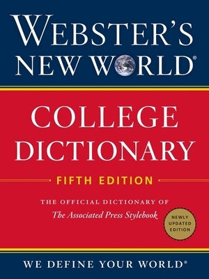 Webster's New World College Dictionary, Fifth Edition by Editors of Webster's New World College D