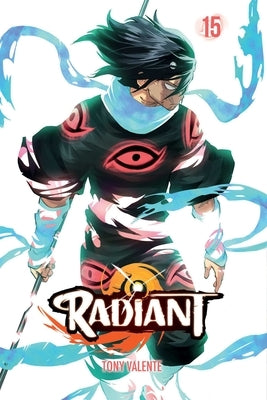 Radiant, Vol. 15: Volume 15 by Valente, Tony