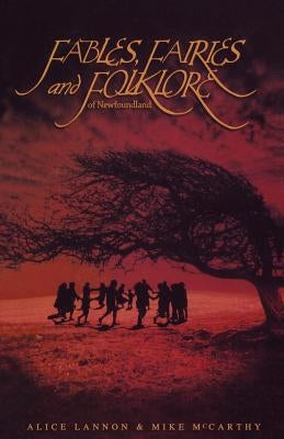 Fables, Fairies & Folklore by Lannon, Alice