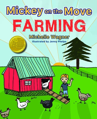 Mickey on the Move: Farming by Wagner, Michelle