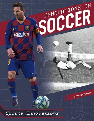 Innovations in Soccer by Dyer, Kristian R.
