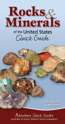 Rocks & Minerals of the United States by Lynch, Dan R.