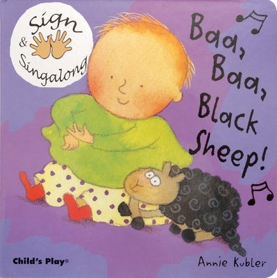 Baa Baa, Black Sheep! by Kubler, Annie