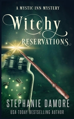 Witchy Reservations: A Paranormal Cozy Mystery by Damore, Stephanie