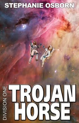 Trojan Horse by Osborn, Stephanie