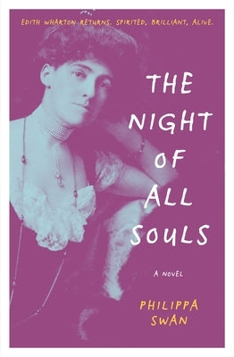 The Night of All Souls by Swan, Philippa