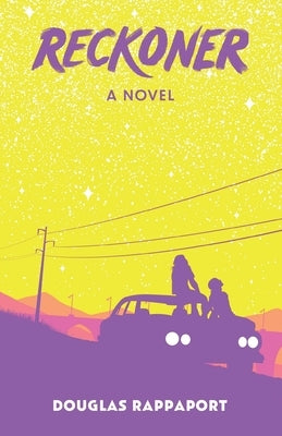 Reckoner by Rappaport, Douglas