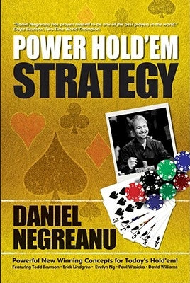 Power Hold'em Strategy by Negreanu, Daniel