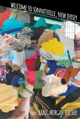 Welcome to Sonnetville, New Jersey by Teicher, Craig Morgan