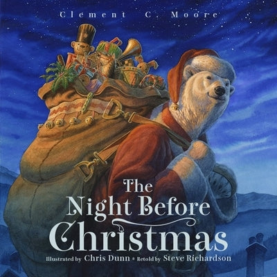 The Night Before Christmas by Richardson, Stephen