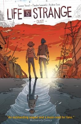 Life Is Strange Volume 1: Dust by Vieceli, Emma