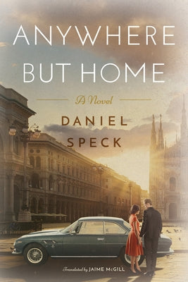 Anywhere But Home by Speck, Daniel
