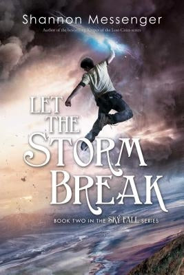 Let the Storm Break, Volume 2 by Messenger, Shannon