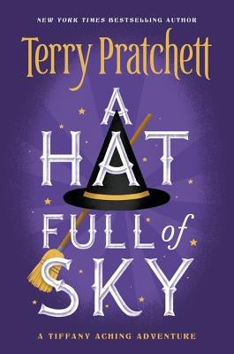 A Hat Full of Sky by Pratchett, Terry