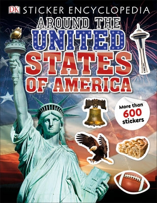 Sticker Encyclopedia Around the United States of America by DK