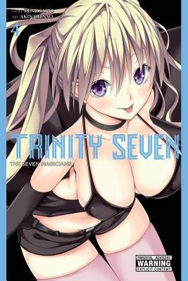 Trinity Seven, Volume 4: The Seven Magicians by Saitou, Kenji