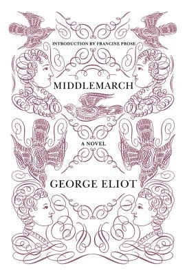 Middlemarch by Eliot, George