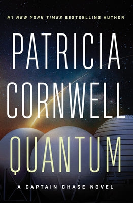 Quantum: A Thriller by Cornwell, Patricia