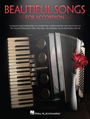 Beautiful Songs for Accordion Songbook by 