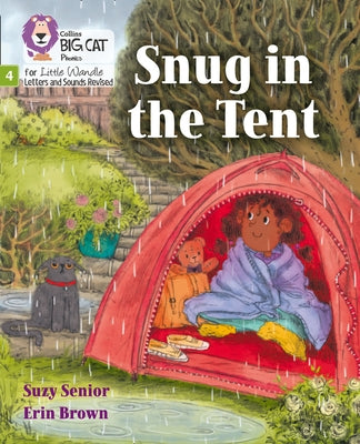Big Cat Phonics for Little Wandle Letters and Sounds Revised - Snug in the Tent: Phase 4 by Senior, Suzy