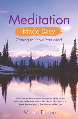 Meditation Made Easy by Pistono, Matteo