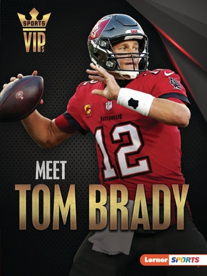 Meet Tom Brady by Levit, Joe