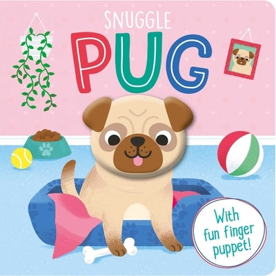 Snuggle Pug by Igloobooks