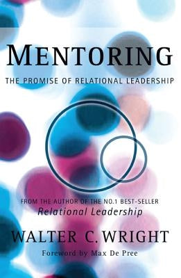 Mentoring by Wright, Walter C.