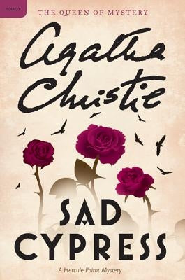 Sad Cypress by Christie, Agatha