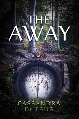 The Away by DeJesus, Cassandra