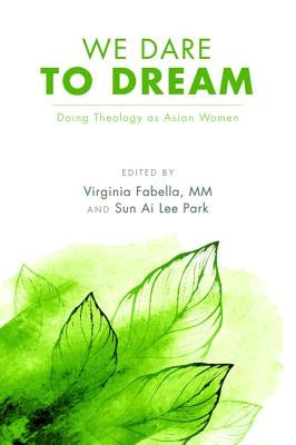 We Dare to Dream by Fabella, Virginia MM