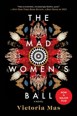 The Mad Women's Ball by Mas, Victoria