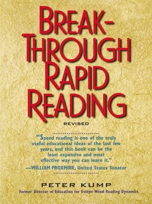 Break Through Rapid Reading by Kump, Peter