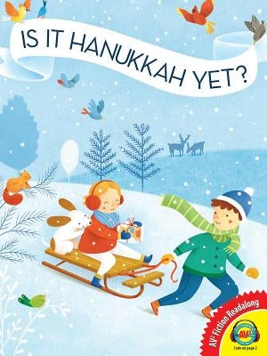 Is It Hanukkah Yet? by Barash, Chris