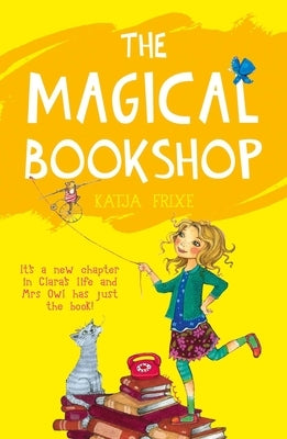 The Magical Bookshop by Frixe, Katja