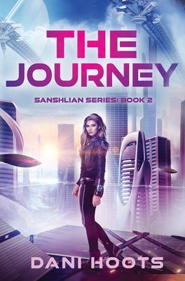 The Journey by Hoots, Dani