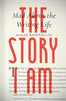 The Story I Am by Rosenblatt, Roger