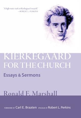 Kierkegaard for the Church by Marshall, Ronald F.