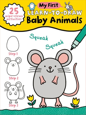 My First Learn-To-Draw: Baby Animals by Madin, Anna