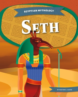Seth by Hudak, Heather C.
