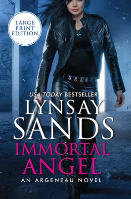 Immortal Angel: An Argeneau Novel by Sands, Lynsay