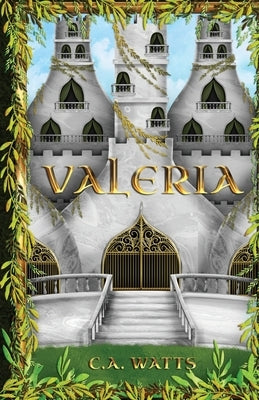 Valeria: The Ventura Series by C. a. Watts